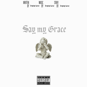 Say My Grace cover artwork